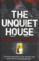 Unquiet House - Una historia escalofriante de suspense apasionante - Unquiet House - A chilling tale of gripping suspense