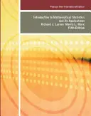 Introducción a la Estadística Matemática y sus Aplicaciones: Pearson New International Edition - Introduction to Mathematical Statistics and Its Applications: Pearson New International Edition