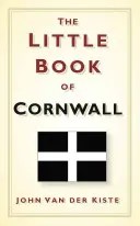 El pequeño libro de Cornualles - The Little Book of Cornwall