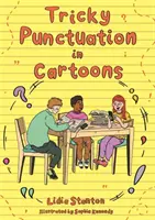 Tricky Punctuation in Cartoons (La puntuación difícil en los dibujos animados) - Tricky Punctuation in Cartoons