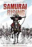 Samurai Rising: La épica vida de Minamoto Yoshitsune - Samurai Rising: The Epic Life of Minamoto Yoshitsune