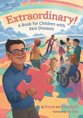 ¡Extraordinario! Un libro para niños con enfermedades raras - Extraordinary! A Book for Children with Rare Diseases