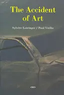 El accidente del arte - The Accident of Art