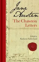 Jane Austen Las Cartas de Chawton - Jane Austen: The Chawton Letters