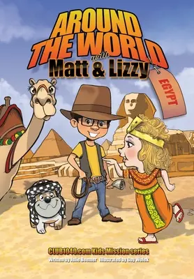 La vuelta al mundo con Matt y Lizzy - Egipto - Around the World with Matt and Lizzy - Egypt