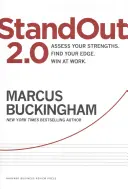 Destaca 2.0: Evalúe sus puntos fuertes, encuentre su ventaja y triunfe en el trabajo - Standout 2.0: Assess Your Strengths, Find Your Edge, Win at Work