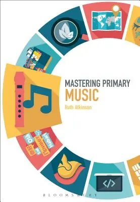 Dominio de la música primaria - Mastering Primary Music