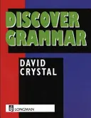 Descubrir la gramática - Discover Grammar