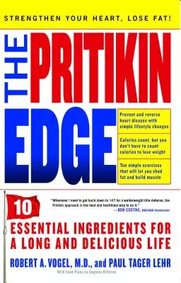 Pritikin Edge: 10 ingredientes esenciales para una vida larga y deliciosa - Pritikin Edge: 10 Essential Ingredients for a Long and Delicious Life