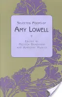 Poemas escogidos de Amy Lowell - Selected Poems of Amy Lowell