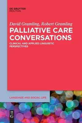 Conversaciones sobre cuidados paliativos - Palliative Care Conversations