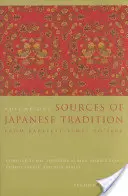 Fuentes de la tradición japonesa: Desde los primeros tiempos hasta 1600 - Sources of Japanese Tradition: From Earliest Times to 1600