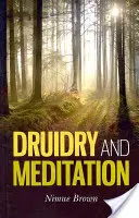 Druidismo y meditación - Druidry and Meditation