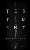 Kadri Mlk: Testamento - Kadri Mlk: Testament