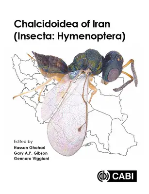 Chalcidoidea of Iran (Insecta - Hymenoptera)