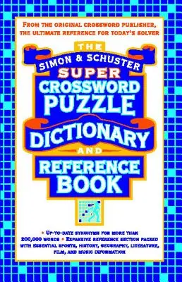 Diccionario y libro de referencia de supercrucigramas Simon & Schuster - Simon & Schuster Super Crossword Puzzle Dictionary and Reference Book