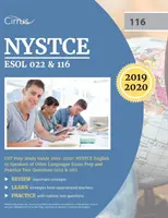 NYSTCE ESOL 022 & 116 CST Prep Guía de estudio 2019-2020: NYSTCE Inglés para hablantes de otros idiomas Preparación para el examen y preguntas de la prueba de práctica - NYSTCE ESOL 022 & 116 CST Prep Study Guide 2019-2020: NYSTCE English to Speakers of Other Languages Exam Prep and Practice Test Questions