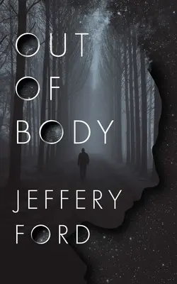 Fuera del cuerpo - Out of Body