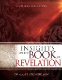 Perspectivas del libro de Apocalipsis: Un estudio versículo por versículo - Insights on the Book of Revelation: A Verse by Verse Study