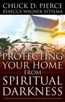 Protege tu hogar de la oscuridad espiritual - Protecting Your Home from Spiritual Darkness