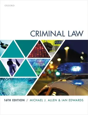 Derecho penal (Allen Michael (ex comisario de la Comisión de Revisión de Casos Penales y profesor de Derecho en la Facultad de Derecho de Newcastle)) - Criminal Law (Allen Michael (Former Commissioner at the Criminal Cases Review Commission and Professor of Law at Newcastle Law School))