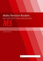 M5 Maths Revision Booklet para CCEA GCSE 2-tier Specification - M5 Maths Revision Booklet for CCEA GCSE 2-tier Specification