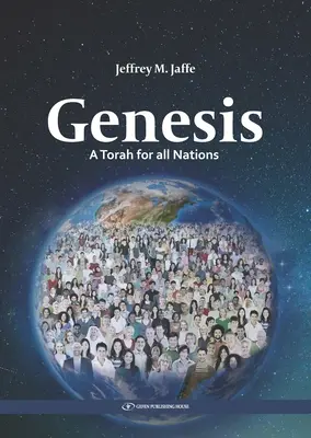 Génesis: Una Torá para todas las naciones - Genesis: A Torah for All Nations