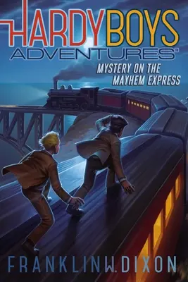 Misterio en el Mayhem Express, 23 - Mystery on the Mayhem Express, 23