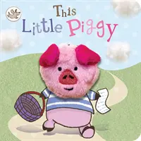 Este cerdito - This Little Piggy