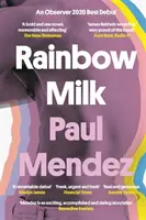 Leche Arco Iris: debut en el Top 10 de Observer 2020 - Rainbow Milk - an Observer 2020 Top 10 Debut