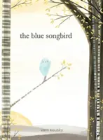 El pájaro cantor azul - The Blue Songbird