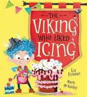 El vikingo al que le gustaba el glaseado - Viking Who Liked Icing