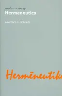 Comprender la hermenéutica - Understanding Hermeneutics