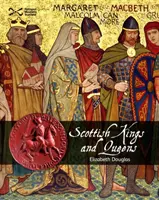 Reyes y reinas de Escocia - Scottish Kings and Queens