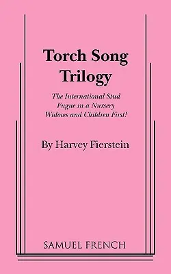 Trilogía de la canción de la antorcha - Torch Song Trilogy