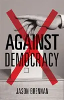 Contra la democracia - Against Democracy