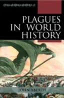 Las plagas en la historia del mundo - Plagues in World History