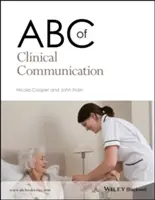 ABC de la comunicación clínica - ABC of Clinical Communication