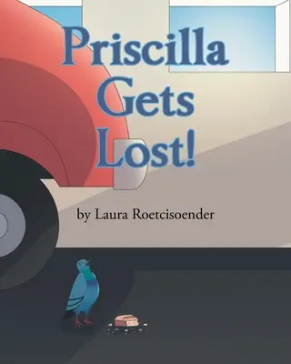 Priscila se pierde - Priscilla Gets Lost!