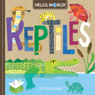 Hola al mundo Reptiles - Hello, World! Reptiles