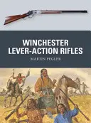 Rifles Winchester de palanca - Winchester Lever-Action Rifles