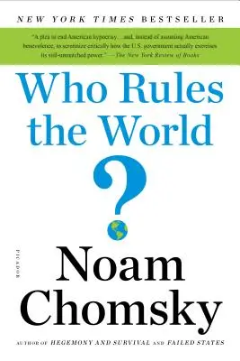 ¿Quién gobierna el mundo? - Who Rules the World?