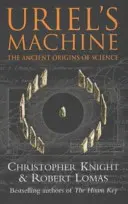 La máquina de Uriel - Reconstrucción del desastre detrás de la historia de la humanidad - Uriel's Machine - Reconstructing the Disaster Behind Human History