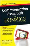 Lo esencial de la comunicación para dummies - Communication Essentials for Dummies