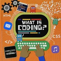 ¿Qué es la codificación? - What is Coding?