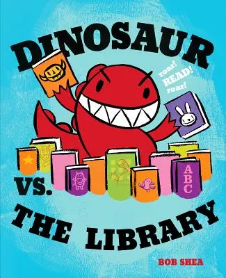 Dinosaurio contra la biblioteca - Dinosaur vs. the Library