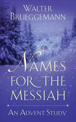 Nombres para el Mesías - Names for the Messiah