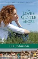 En la suave orilla del amor - On Love's Gentle Shore