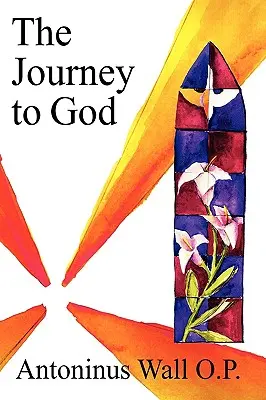 El viaje a Dios - The Journey to God