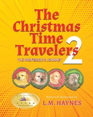 Los viajeros en el tiempo de Navidad 2: El viaje del profesor - The Christmas Time Travelers 2: The Professor's Journey